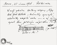 Birdsong melody: Leoš Janáček noted on 10. 6. 1923 on Smetanova street: The female janitor calls out to her son, Petr, whose father is taking him to the nursery: "– and be good there – !“ The janitor is originally from Újezd u Sokolnic. © Moravian Museum